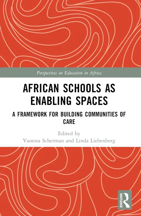 Cover of African Schools as Enabling Spaces