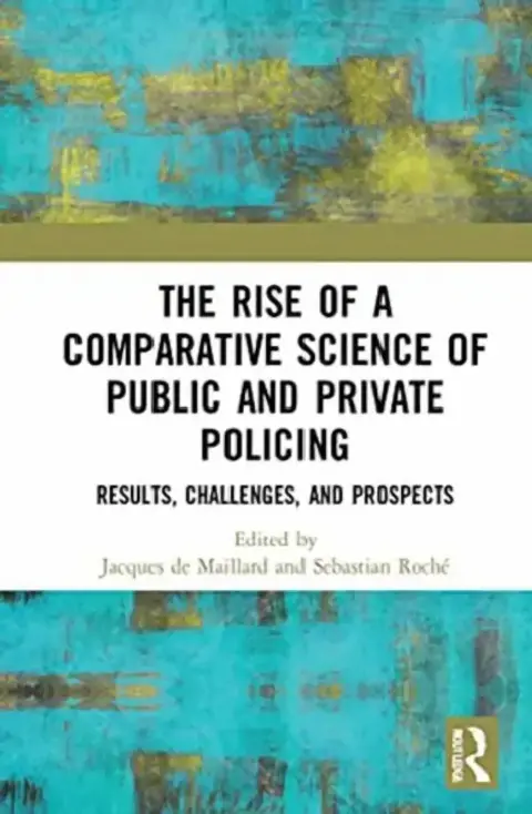 Cover of The Rise of Comparative Policing
