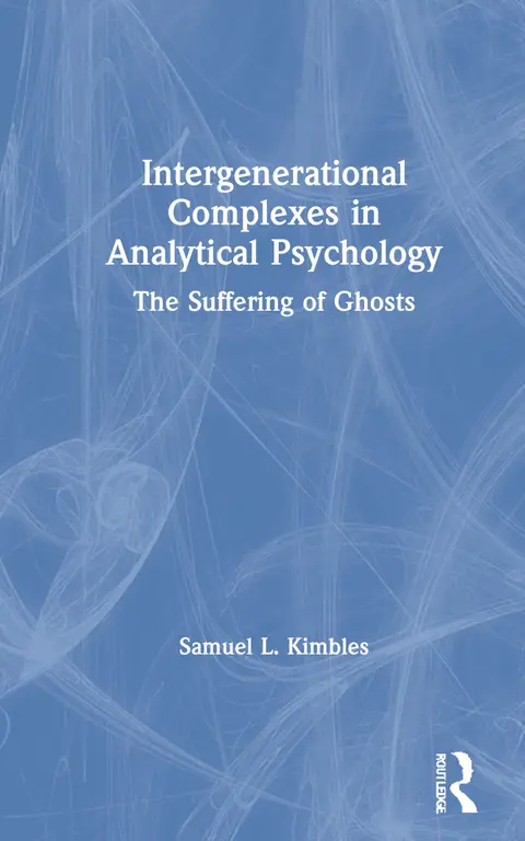 Cover of Intergenerational Complexes in Analytical Psychology
