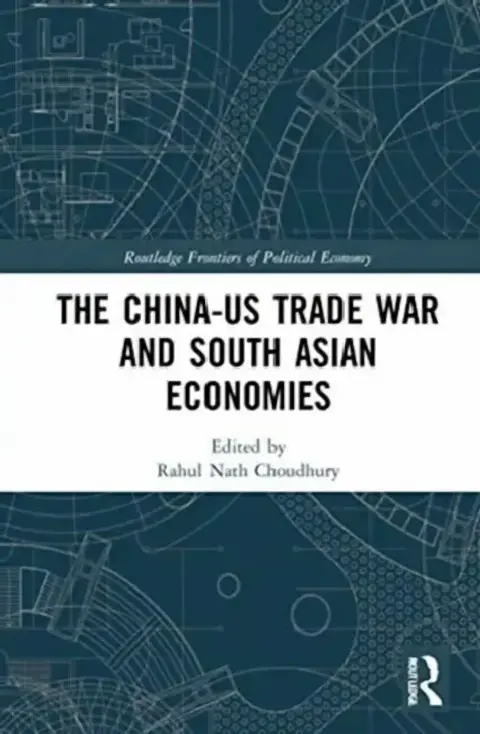 Cover of The China-Us Trade War and South Asian Economies