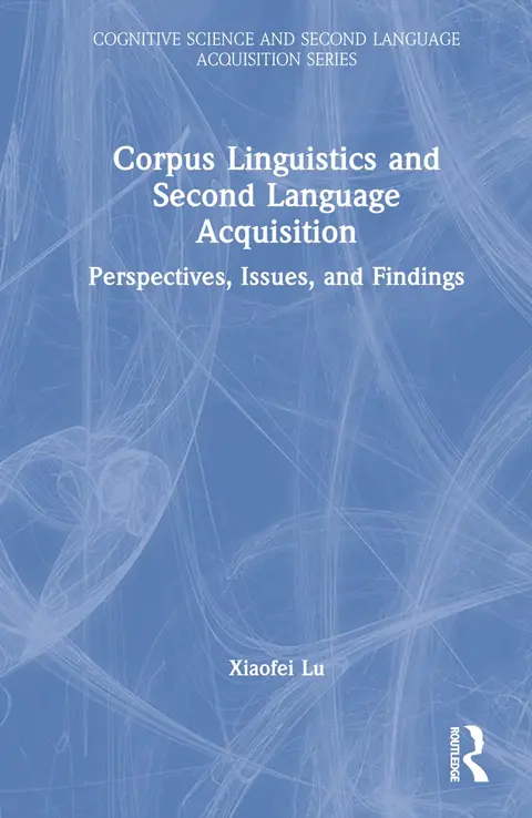 Cover of Corpus Linguistics and Second Language Acquisition