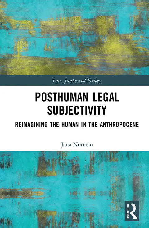 Cover of Posthuman Legal Subjectivity