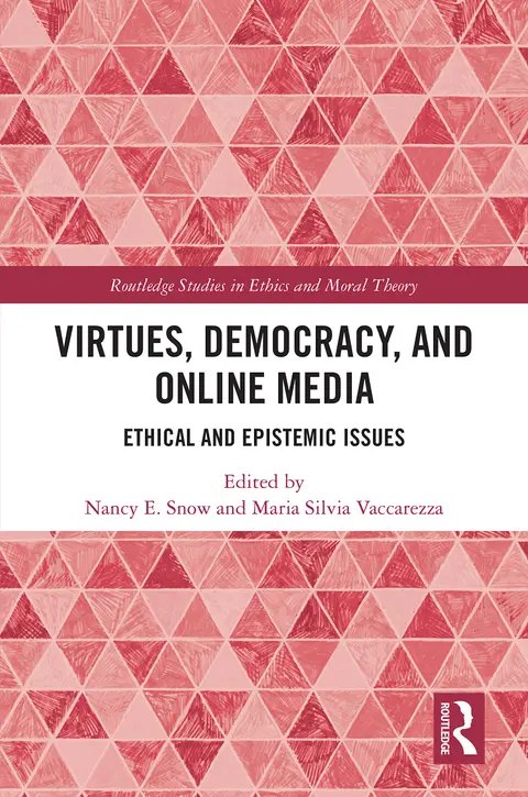 Cover of Virtues, Democracy, and Online Media
