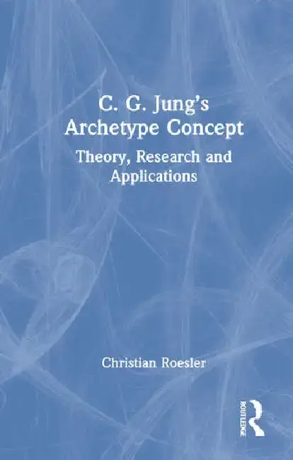 Cover of C. G. Jung's Archetype Concept