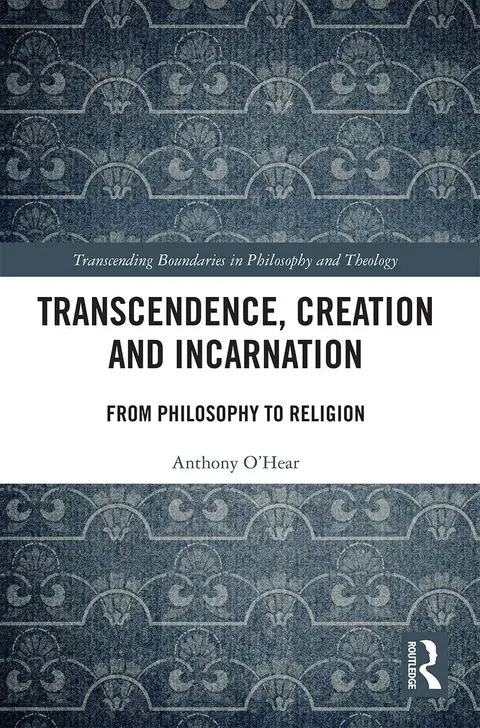 Cover of Transcendence, Creation and Incarnation