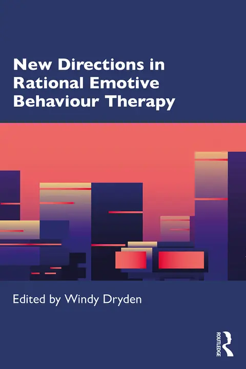 Cover of New Directions in Rational Emotive Behaviour Therapy