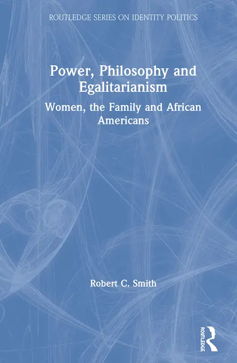 Cover of Power, Philosophy and Egalitarianism