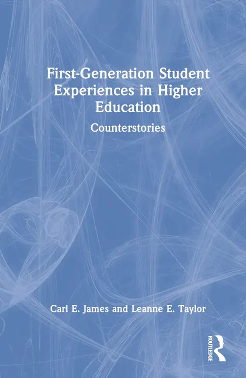 Cover of First-Generation Student Experiences in Higher Education