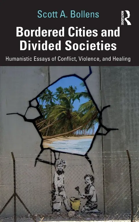 Cover of Bordered Cities and Divided Societies