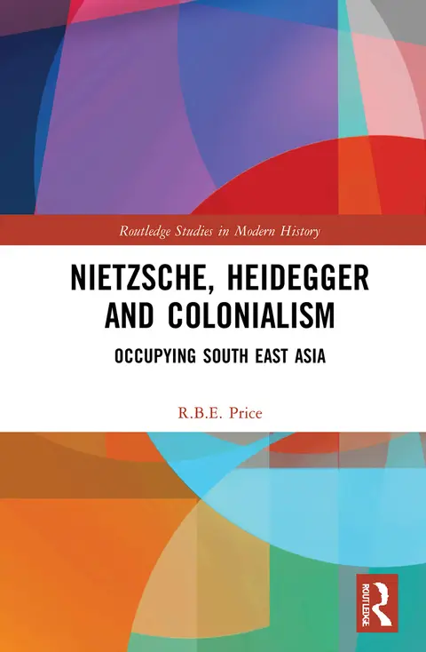 Cover of Nietzsche, Heidegger and Colonialism