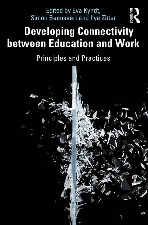 Cover of Developing Connectivity between Education and Work