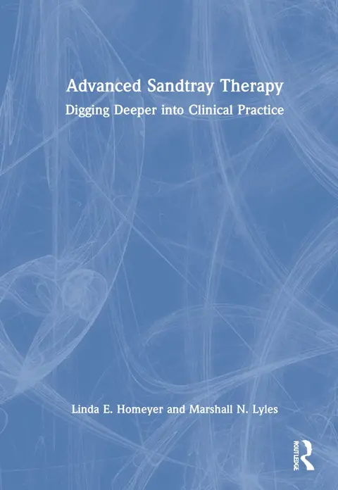 Cover of Advanced Sandtray Therapy