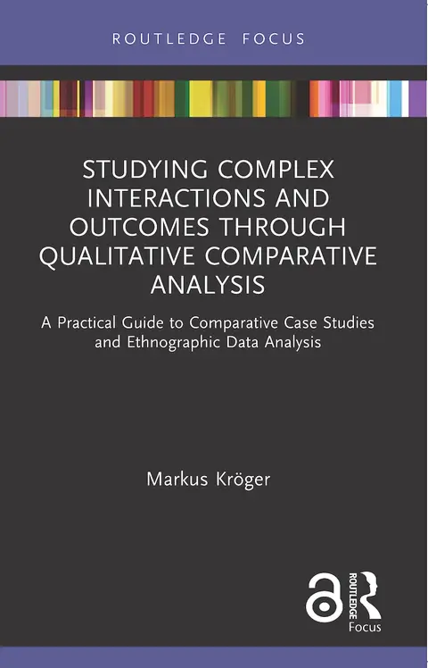 Cover of Studying Complex Interactions and Outcomes Through Qualitative Comparative Analysis
