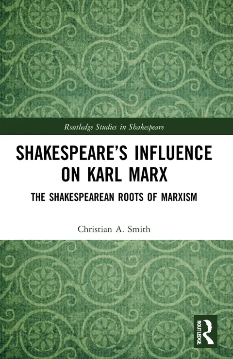 Cover of Shakespeare’s Influence on Karl Marx