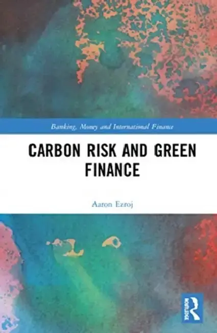Cover of Carbon Risk and Green Finance