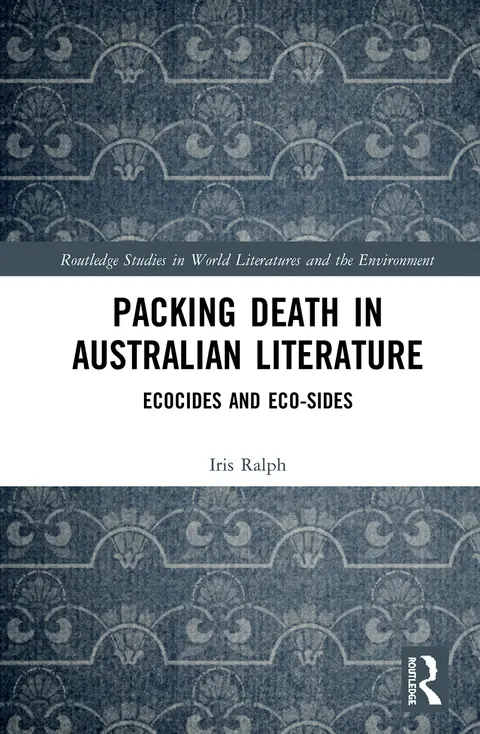 Cover of Packing Death in Australian Literature