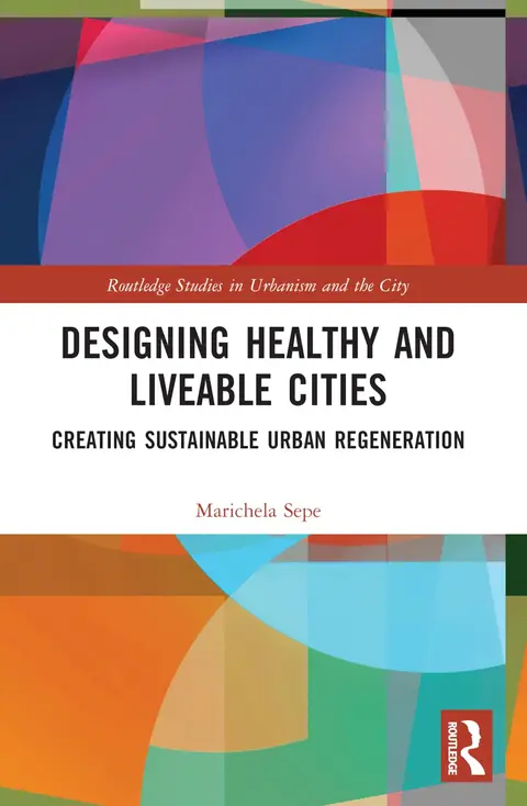 Cover of Designing Healthy and Liveable Cities