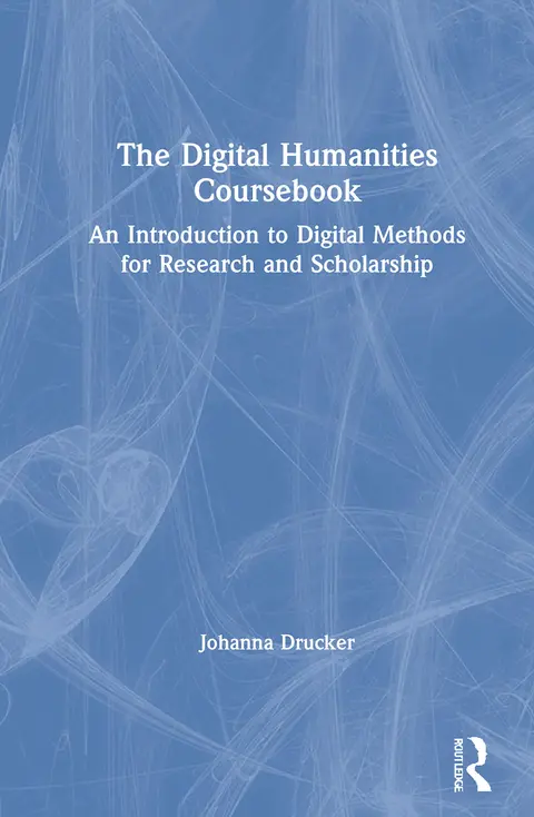 Cover of The Digital Humanities Coursebook