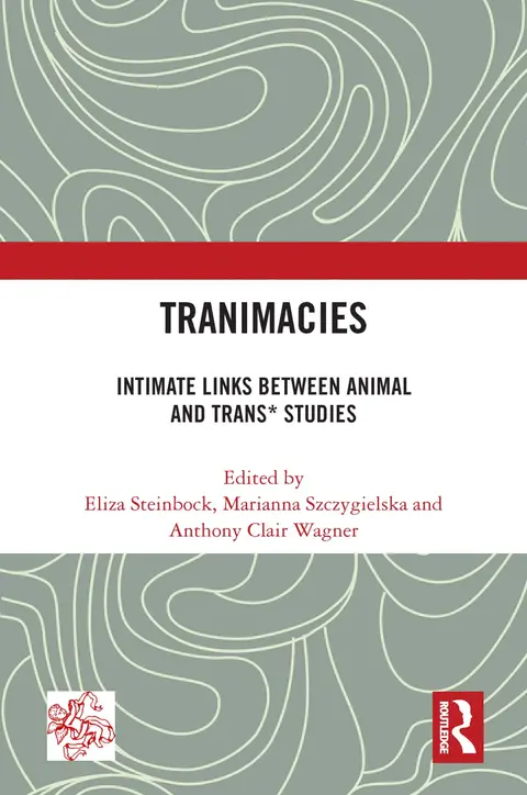 Cover of Tranimacies