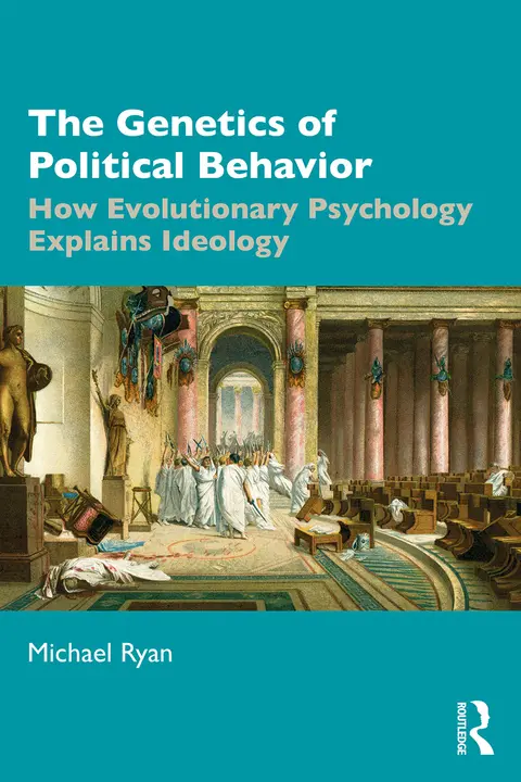 Cover of The Genetics of Political Behavior