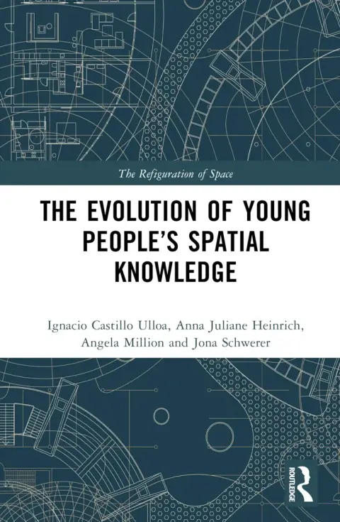 Cover of The Evolution of Young People’s Spatial Knowledge