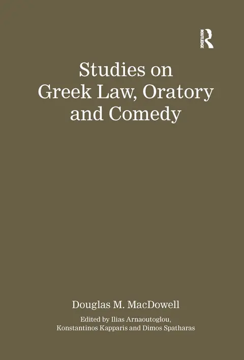 Cover of Studies on Greek Law, Oratory and Comedy