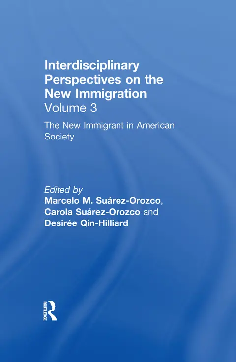 Cover of The New Immigrant in American Society