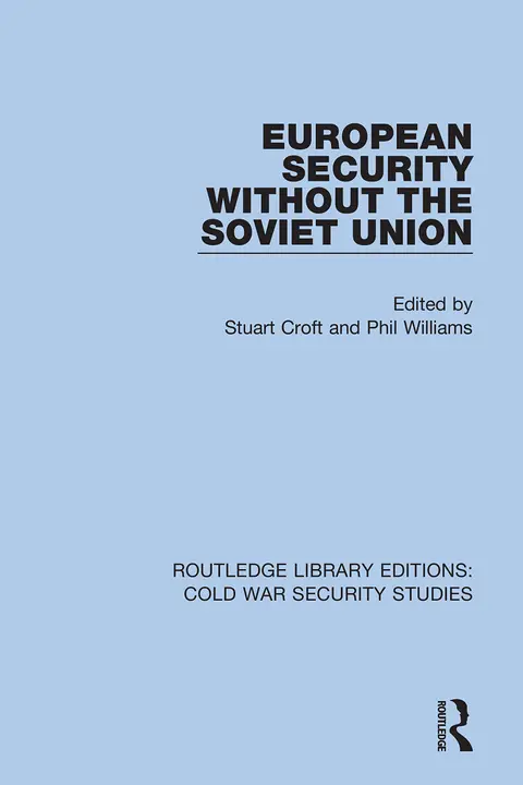 Cover of European Security Without the Soviet Union