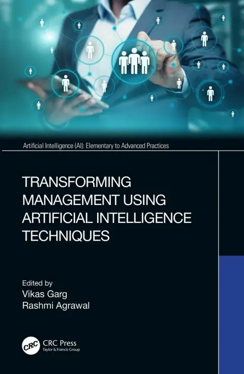 Cover of Transforming Management Using Artificial Intelligence Techniques (Artificial Intelligence (Ai)
