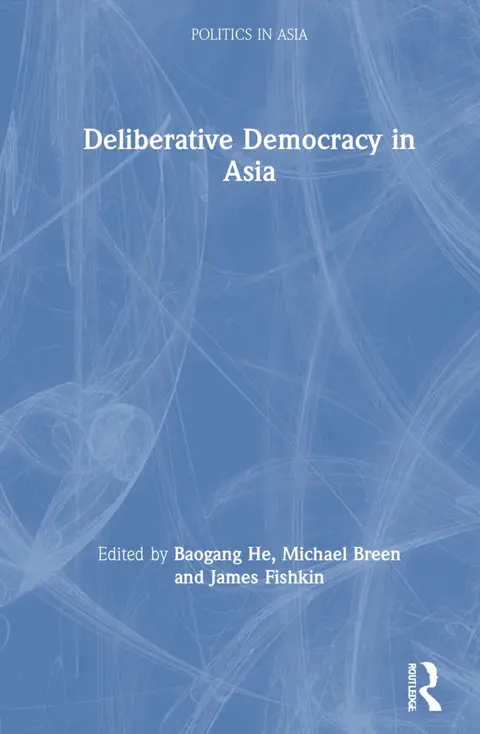 Cover of Deliberative Democracy in Asia