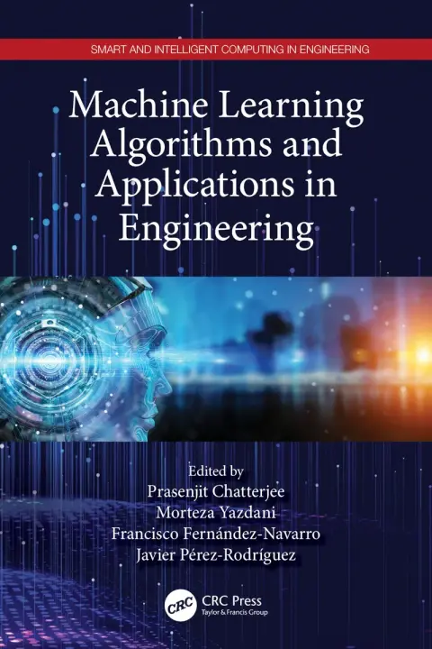 Cover of Machine Learning Algorithms and Applications in Engineering