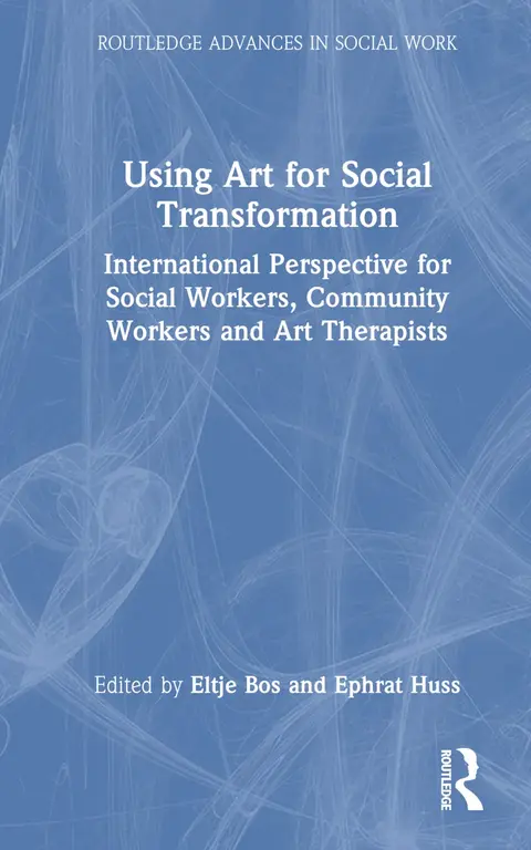 Cover of Using Art for Social Transformation