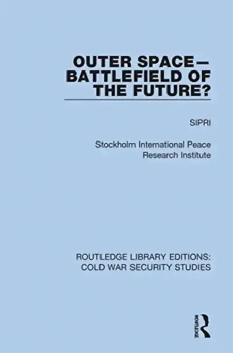 Cover of Outer Space - Battlefield of the Future?