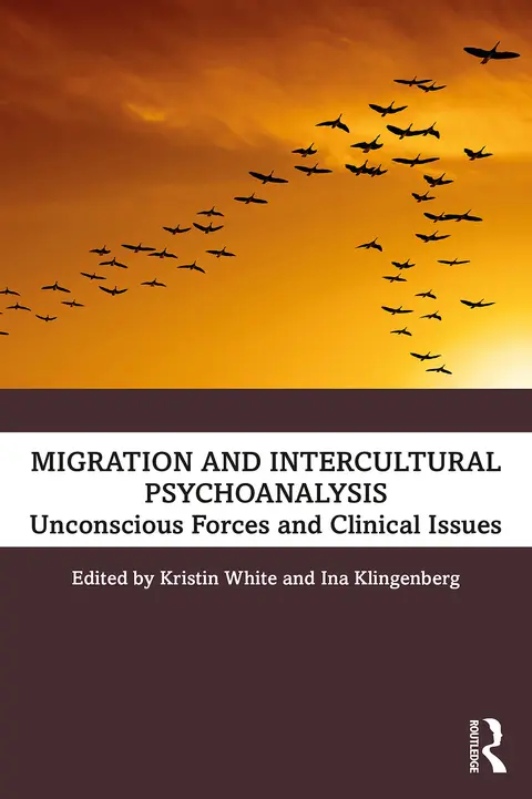 Cover of Migration and Intercultural Psychoanalysis
