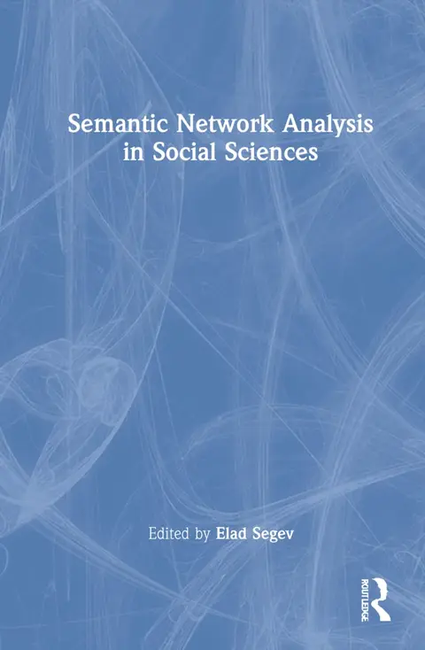 Cover of Semantic Network Analysis in Social Sciences