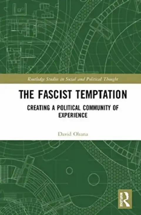 Cover of The Fascist Temptation