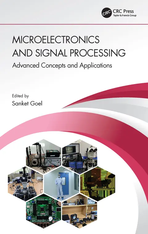 Cover of Microelectronics and Signal Processing Advanced Concepts and Applications