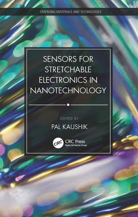 Cover of Sensors for Stretchable Electronics in Nanotechnology