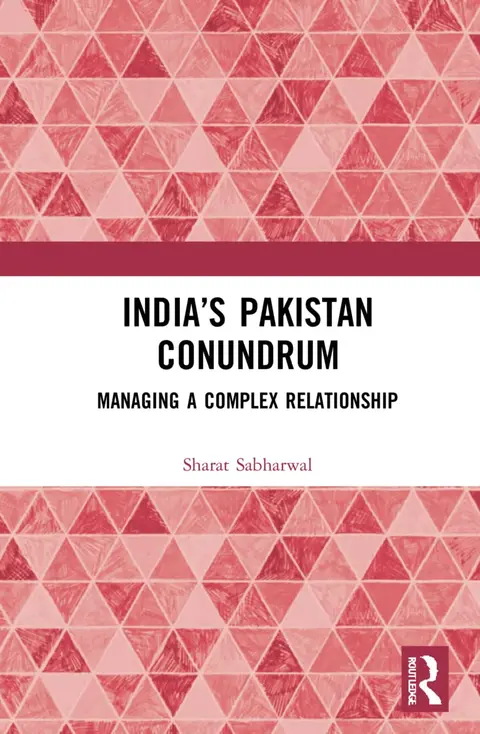 Cover of India’s Pakistan Conundrum