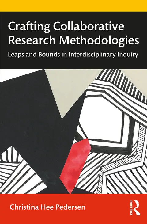 Cover of Crafting Collaborative Research Methodologies