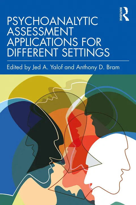 Cover of Psychoanalytic Assessment Applications for Different Settings