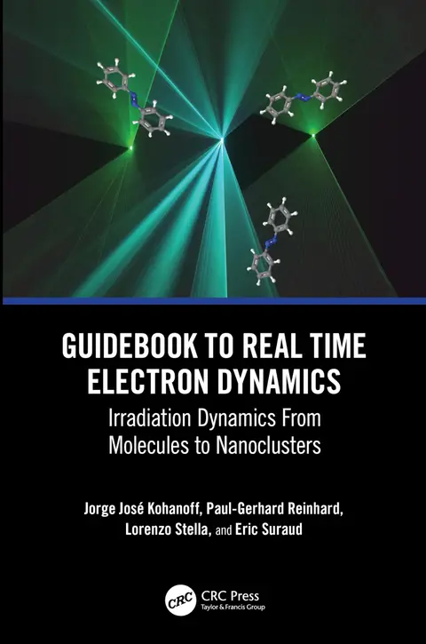 Cover of Guidebook to Real Time Electron Dynamics