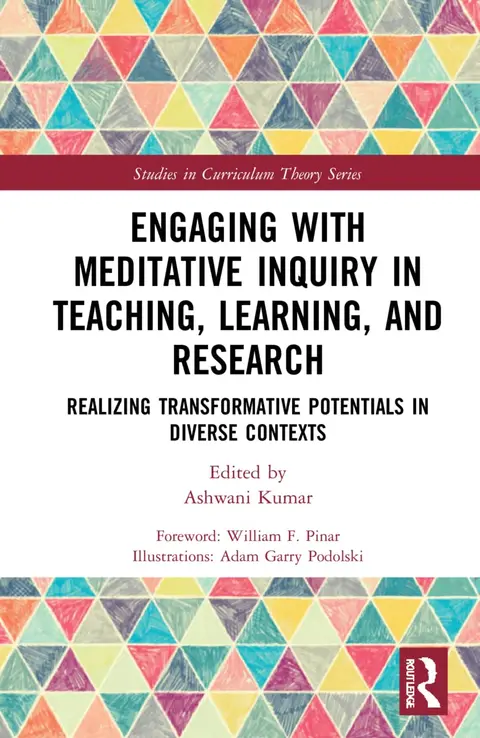 Cover of Engaging with Meditative Inquiry in Teaching, Learning, and Research