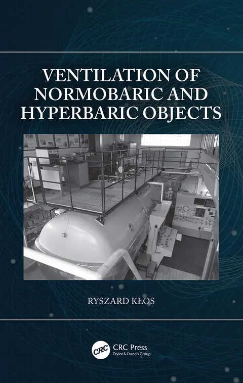 Cover of Ventilation of Normobaric and Hyperbaric Objects