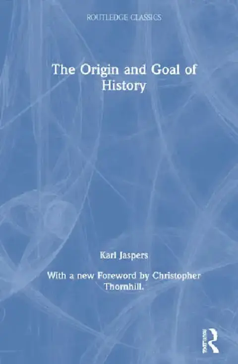 Cover of The Origin and Goal of History