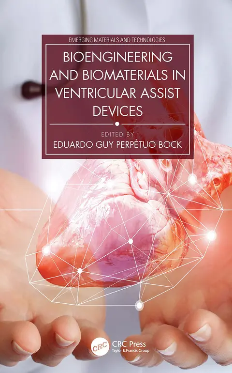 Cover of Bioengineering and Biomaterials in Ventricular Assist Devices