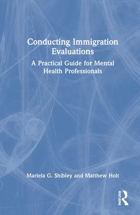Cover of Conducting Immigration Evaluations