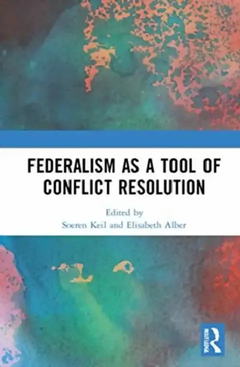 Cover of Federalism as a Tool of Conflict Resolution