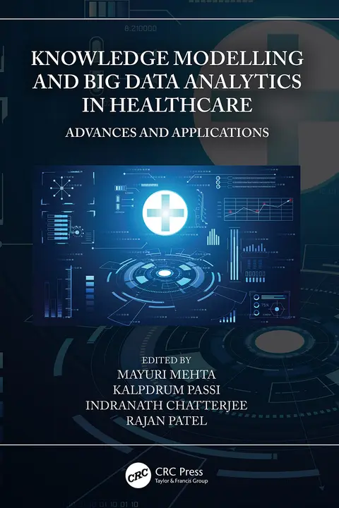 Cover of Knowledge Modelling and Big Data Analytics in Healthcare