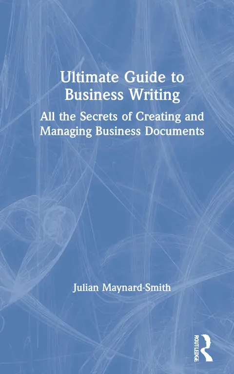 Cover of Ultimate Guide to Business Writing